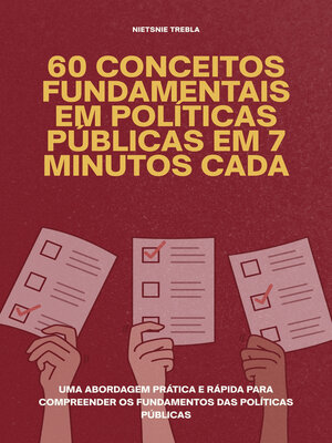 cover image of 60 Conceitos Fundamentais em Políticas Públicas em 7 Minutos Cada